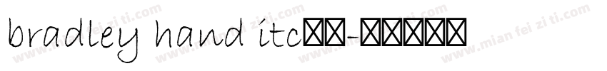 bradley hand itc字体字体转换